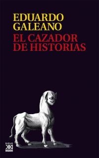 El cazador de historias El cazador de historias
